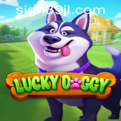 Discover the Thrills of LuckyDoggy: The Game Inspired by 39JL